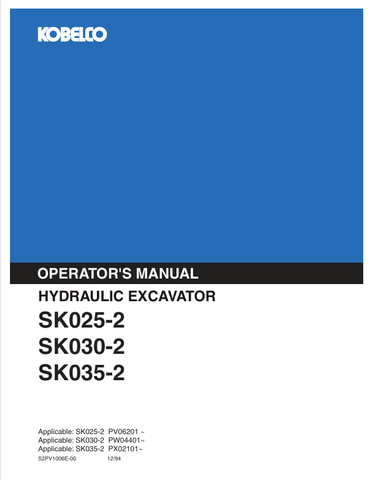 KOBELCO SK025-2, SK030-2 (S2PV1006E-00) OPERATOR MANUAL - PDF FILE