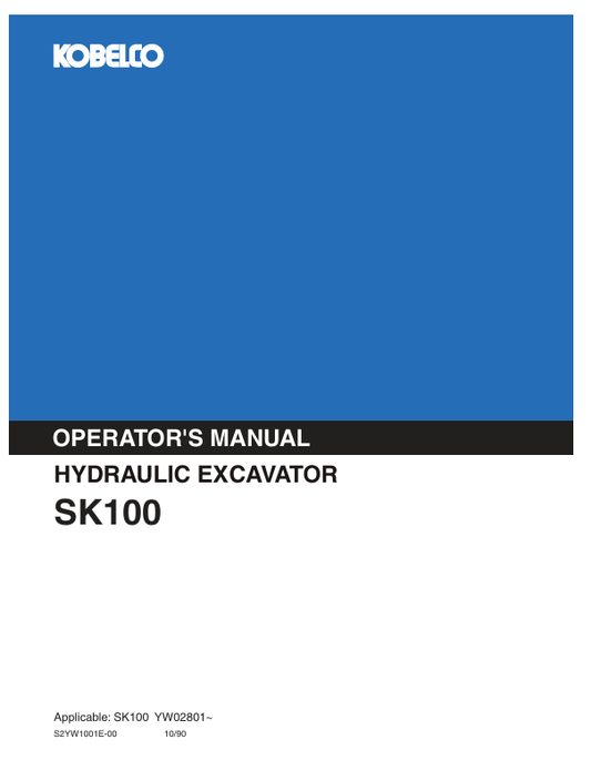KOBELCO SK100 (S2YW1001E-00) OPERATOR MANUAL - PDF FILE
