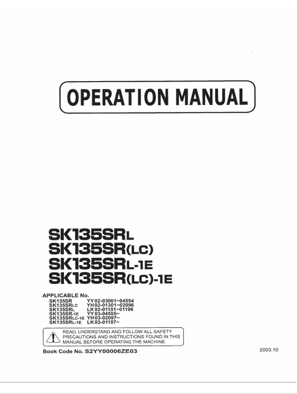 KOBELCO SK135SR (S2YY00006ZE03) OPERATOR MANUAL - PDF FILE