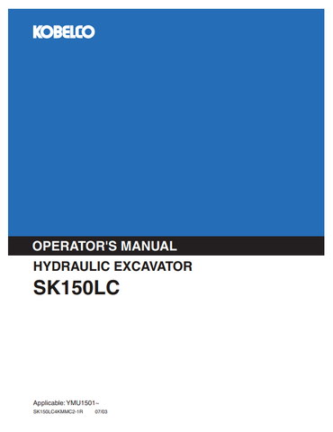 KOBELCO SK150LC (SK150LC4KMMC2-1R) OPERATOR MANUAL - PDF FILE