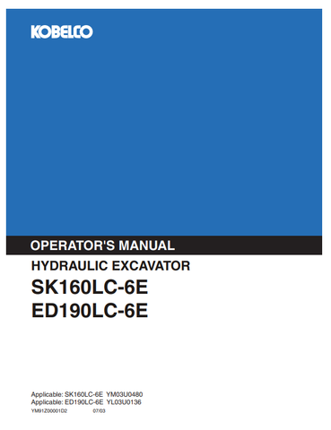 KOBELCO SK160LC-6E (YM91Z00001D2) OPERATOR MANUAL - PDF FILE