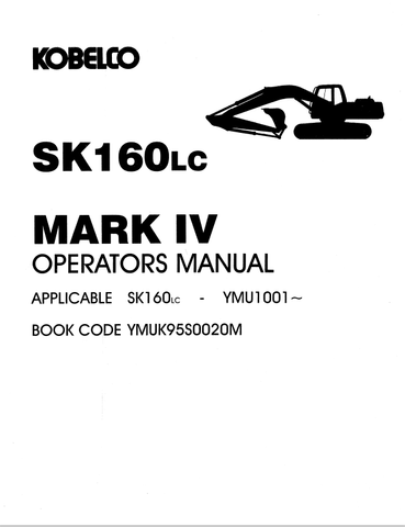 KOBELCO SK160LC (YMUK95S0020M) OPERATOR MANUAL - PDF FILE