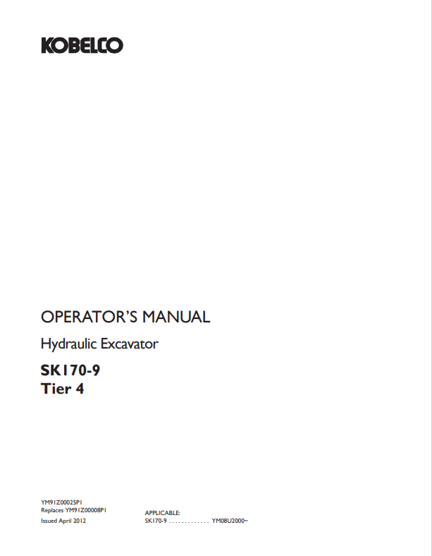 KOBELCO SK170-9 TIER 4 (YM91Z00025P1) OPERATOR MANUAL - PDF FILE