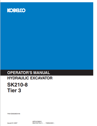 KOBELCO SK210-8 TIER 3 (YN91Z00028D8 NA) OPERATOR MANUAL - PDF FILE