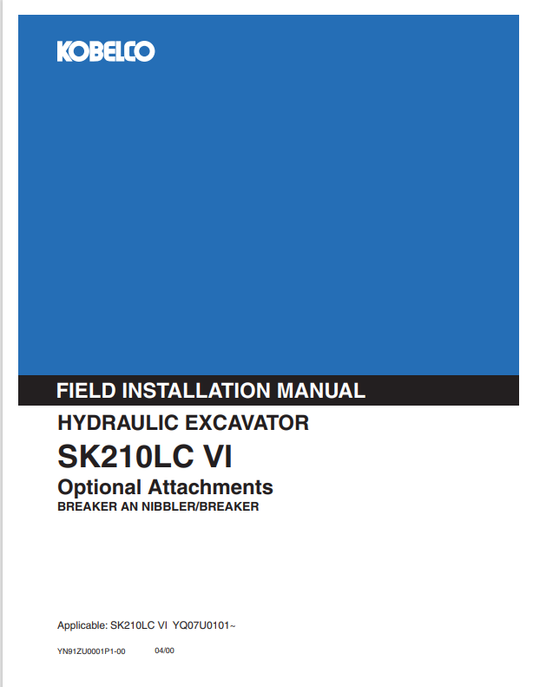 KOBELCO SK210LC VI (YN91ZU0001P1-00) OPERATOR MANUAL - PDF FILE