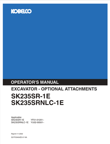 KOBELCO SK235SR-1E (S2YF03404ZE-01NA) OPERATOR MANUAL - PDF FILE