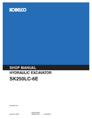 Unlock the full potential of your KOBELCO SK250LC-6E Excavator with the comprehensive Shop Manual (Part Number: 87364097) available in a convenient PDF format. This essential guide provides detailed insights into maintenance, troubleshooting, and repair procedures, ensuring your excavator operates at peak performance. With easy navigation and clear illustrations, this manual is designed for both seasoned professionals and DIY enthusiasts, making it an invaluable resource for keeping your equipment in top sh
