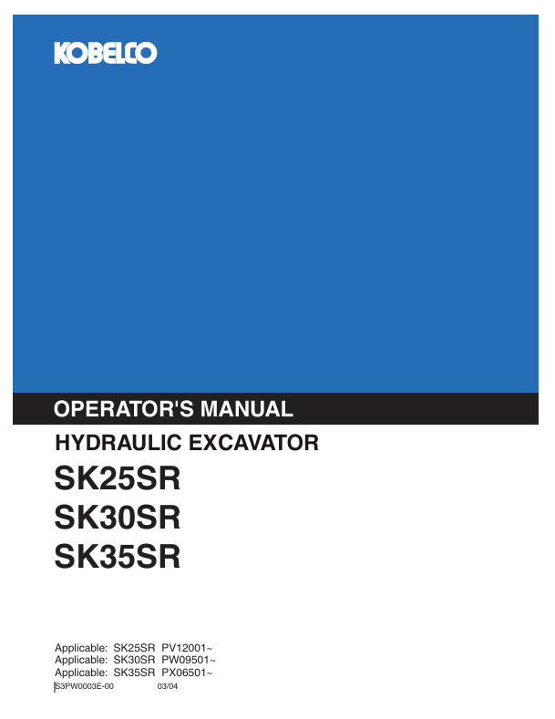 KOBELCO SK25SR, SK30SR (S3PW0003E-00) OPERATOR MANUAL - PDF FIL