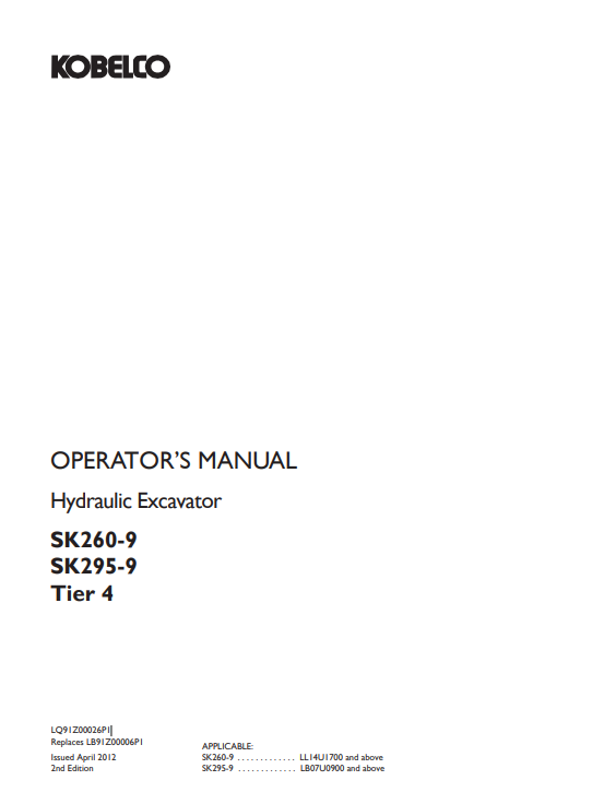 KOBELCO SK260-9, SK295-9 TIER 4 (LQ91Z00026P1) OPERATOR MANUAL - PDF FILE