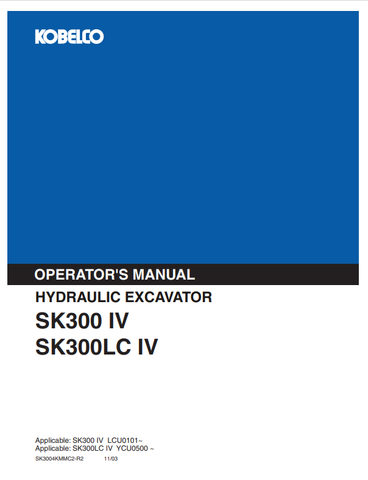 KOBELCO SK300 IV (SK3004KMMC2-R2) OPERATOR MANUAL - PDF FILE