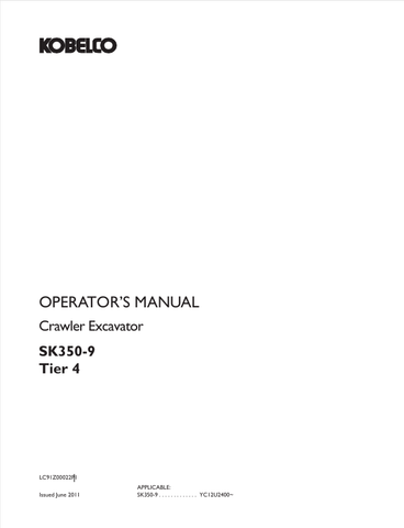 KOBELCO SK350-9 TIER 4 (LC91Z00022P1) OPERATOR MANUAL - PDF FILE