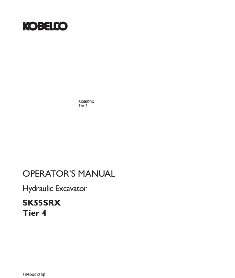 KOBELCO SK55SRX TIER 4 (S2PS00004ZE03) OPERATOR MANUAL - PDF FILE