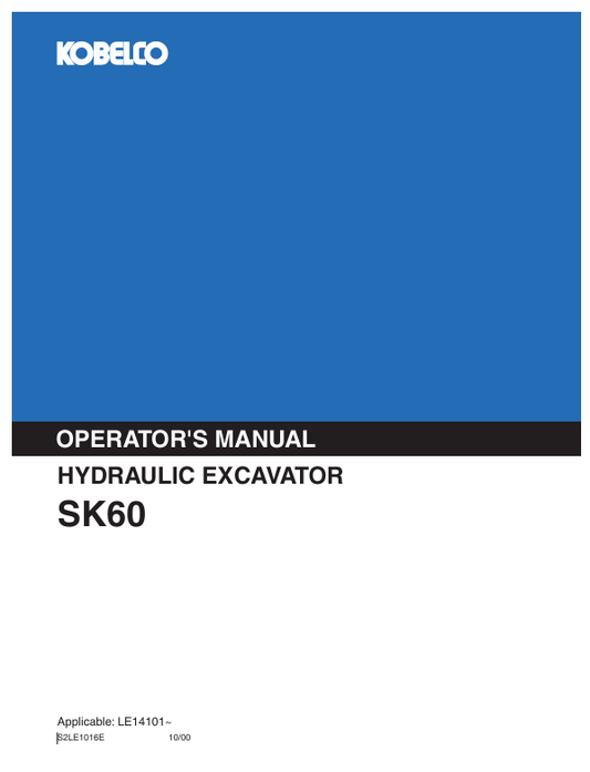 KOBELCO SK60 (S2LE1016E) OPERATOR MANUAL - PDF FILE