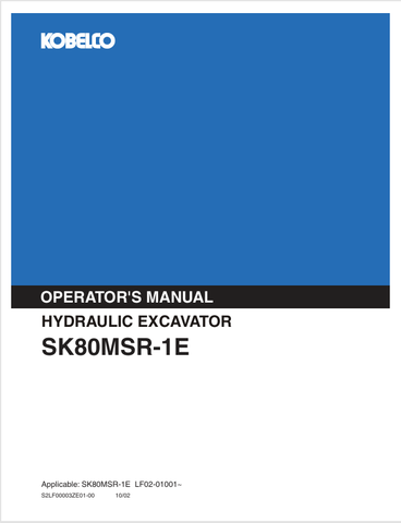 KOBELCO SK80MSR-1E (S2LF00003ZE01-00) OPERATOR MANUAL - PDF FILE