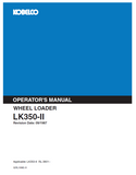 Access the KOBELCO Wheel Loader LK350-II Operator Manual for detailed operational guidance. Ensure efficient use and maintenance of your wheel loader today.