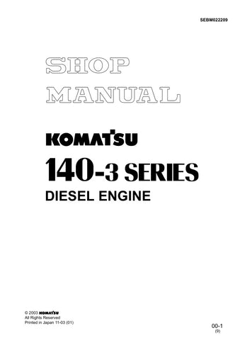 Unlock the full potential of your KOMATSU 140-3 series engine with the comprehensive SA6D140E-3, SAA6D140E-3, and SDA6D140E-3 Engine Shop Manual (SEBM022209) in PDF format. This essential resource provides detailed diagrams, troubleshooting tips, and maintenance procedures, ensuring you have everything you need for efficient repairs and optimal performance. Perfect for mechanics and DIY enthusiasts alike, this manual is your go-to guide for keeping your engine running smoothly and reliably. Don't miss out 