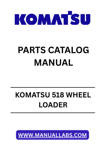 Discover the essential KOMATSU 518 Wheel Loader Parts Catalog Manual, specifically designed for models with serial number C005001 and above. This comprehensive PDF file serves as a vital resource for operators and mechanics alike, providing detailed diagrams and part numbers to ensure accurate repairs and maintenance.