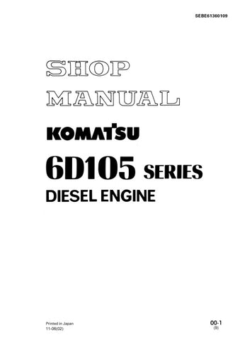 Unlock the full potential of your KOMATSU 6D105 series diesel engine with the comprehensive shop manual SEBE61360109, available in a convenient PDF format. This essential resource provides detailed insights into maintenance, troubleshooting, and repair procedures for models 6D105-1A, 6D105-1C, and 6D105-1D. With clear diagrams and step-by-step instructions, you can ensure optimal performance and longevity of your engine, making it an invaluable tool for both professionals and DIY enthusiasts. Don't miss out