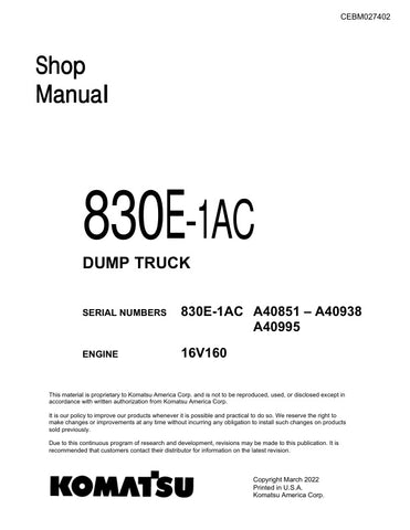 Unlock the full potential of your KOMATSU 830E-1AC Dump Truck with the comprehensive Shop Manual (CEBM027402) in PDF format. This essential resource provides detailed insights into maintenance, troubleshooting, and repair procedures, ensuring your equipment operates at peak performance. With easy navigation and clear illustrations, this manual is designed for both seasoned professionals and newcomers alike, making it an invaluable tool for efficient and effective upkeep of your dump truck. Don't miss out on