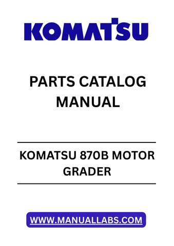 Unlock the full potential of your KOMATSU 870B Motor Grader with our comprehensive Parts Catalog Manual. This PDF file is meticulously designed to provide you with detailed diagrams and specifications, ensuring you have all the information you need for efficient maintenance and repairs.