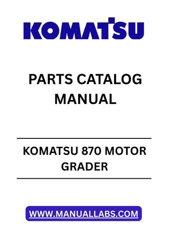 Discover the essential KOMATSU 870 Motor Grader Parts Catalog Manual, specifically designed for serial numbers U200000 to U200416. This comprehensive PDF file serves as a vital resource for operators and maintenance professionals, providing detailed diagrams and part numbers to ensure accurate repairs and replacements.