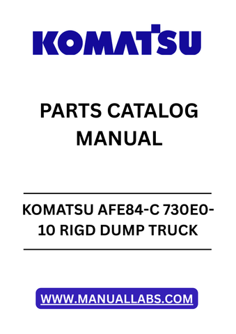 Discover the essential KOMATSU AFE84-C 730E0-10 RIGD DUMP TRUCK PARTS CATALOG MANUAL, designed specifically for model SN A50021. This comprehensive PDF file serves as a vital resource for operators and maintenance professionals, providing detailed diagrams and part numbers to streamline your repair and maintenance processes.