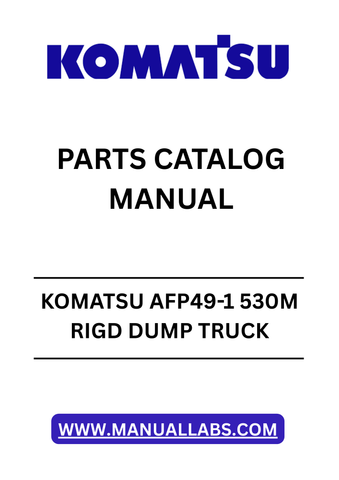 Discover the essential KOMATSU AFP49-1 530M RIGD DUMP TRUCK Parts Catalog Manual, designed specifically for models SN A3001-A30017. This comprehensive PDF file serves as a vital resource for maintenance and repair, ensuring your dump truck operates at peak performance.