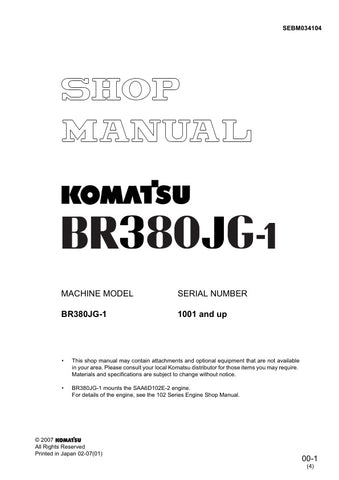 Unlock the full potential of your KOMATSU BR380JG-1 with the comprehensive Shop Manual SEBM034104, designed for models 1001 and up. This PDF file is an essential resource for technicians and operators alike, providing detailed insights into maintenance, troubleshooting, and repair procedures. With clear diagrams and step-by-step instructions, you can ensure optimal performance and longevity of your equipment. Invest in this invaluable manual today and keep your machinery running smoothly and efficiently.