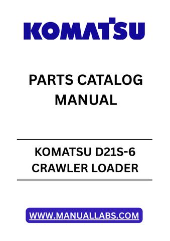 Discover the essential KOMATSU D21S-6 Crawler Loader Parts Catalog Manual, designed specifically for models SN 60001 and up. This comprehensive PDF file serves as your go-to resource for identifying and sourcing the right parts for your equipment, ensuring optimal performance and longevity.