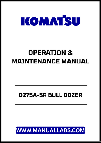 Unlock the full potential of your KOMATSU D275A-5R Bull Dozer with the comprehensive Operation & Maintenance Manual (PEN01261-00).