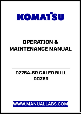 Unlock the full potential of your KOMATSU D275A-5R GALEO Bull Dozer with the comprehensive Operation & Maintenance Manual (PEN00174-02).
