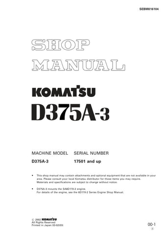 Unlock the full potential of your KOMATSU D375A-3 with the comprehensive SHOP MANUAL SEBM016104, designed specifically for models 17501 and up. This PDF file is an essential resource for operators and technicians alike, providing detailed insights into maintenance, troubleshooting, and repair procedures. With clear diagrams and step-by-step instructions, you can ensure optimal performance and longevity of your equipment. Invest in this invaluable manual today and keep your machinery running smoothly and eff