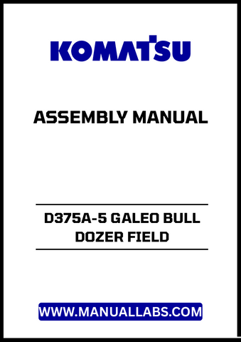 Discover the essential KOMATSU D375A-5 GALEO BULL DOZER FIELD ASSEMBLY MANUAL (SEAW003103) in a convenient PDF format.