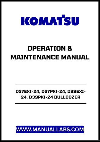 Unlock the full potential of your KOMATSU bulldozer with the comprehensive Operation & Maintenance Manual (TEN01001-01) for models D37EXI-24, D37PXI-24, D39EXI-24, and D39PXI-24.