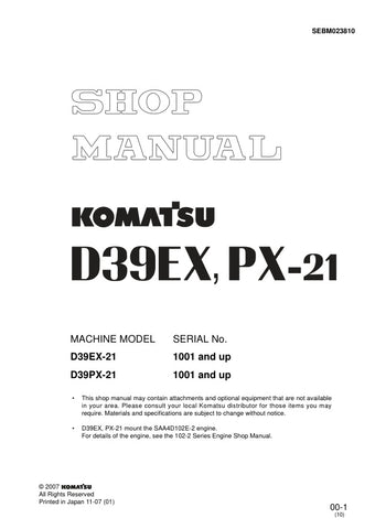 Unlock the full potential of your KOMATSU D39EX-21 and D39PX-21 with the comprehensive Shop Manual SEBM023810, available in a convenient PDF format. This essential resource provides detailed insights into maintenance, troubleshooting, and repair procedures, ensuring your machinery operates at peak performance. With easy navigation and clear illustrations, this manual is designed for both seasoned professionals and DIY enthusiasts, making it an invaluable addition to your toolkit. Don't miss the opportunity 