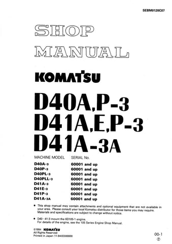 Unlock the full potential of your KOMATSU machinery with the comprehensive SHOP MANUAL SEBM0120C07, designed specifically for models D40A-3, D40P-3, D40PL-3, D40PLL-3, D41A-3, D41E-3, D41P-3, and D41A-3A. This PDF file is an essential resource for operators and technicians, providing detailed insights into maintenance, troubleshooting, and repair procedures. With clear diagrams and step-by-step instructions, you can ensure optimal performance and longevity of your equipment, making it a must-have for anyone