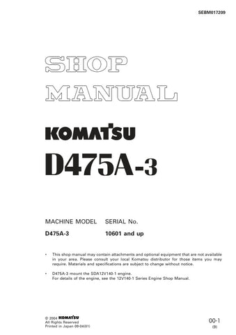  Unlock the full potential of your KOMATSU D475A-3 with the comprehensive SHOP MANUAL SEBM017209, designed specifically for models 10601 and up. This PDF file is an essential resource for technicians and operators alike, providing detailed insights into maintenance, troubleshooting, and repair procedures. With clear diagrams and step-by-step instructions, you can ensure optimal performance and longevity of your equipment. Invest in this manual today to enhance your operational efficiency and reduce downtime