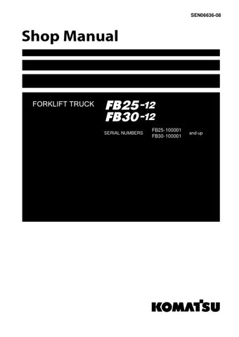 Unlock the full potential of your KOMATSU FB25-12 and FB30-12 forklifts with the comprehensive Shop Manual SEN06636-08, available in a convenient PDF format. This essential resource provides detailed insights into maintenance, troubleshooting, and repair procedures, ensuring your equipment operates at peak performance. With easy navigation and clear illustrations, this manual is designed for both seasoned technicians and DIY enthusiasts, making it an invaluable addition to your workshop. Invest in your mach
