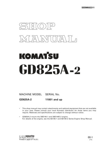 Unlock the full potential of your KOMATSU GD825A-2 with the comprehensive Shop Manual SEBM002311, designed specifically for models 11001 and up. This PDF file is an essential resource for technicians and operators alike, providing detailed insights into maintenance, troubleshooting, and repair procedures. With clear diagrams and step-by-step instructions, you can ensure optimal performance and longevity of your equipment. Invest in this invaluable manual today and keep your machinery running smoothly and ef