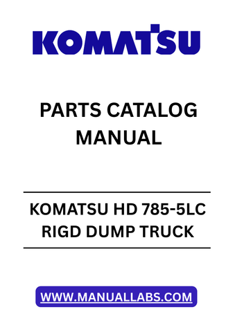 Discover the essential KOMATSU HD 785-5LC RIGD DUMP TRUCK SN A10316 PARTS CATALOG MANUAL, now available in a convenient PDF format. This comprehensive manual is designed to provide you with detailed information on all parts and components of the HD 785-5LC model, ensuring you have the knowledge needed for effective maintenance and repairs.