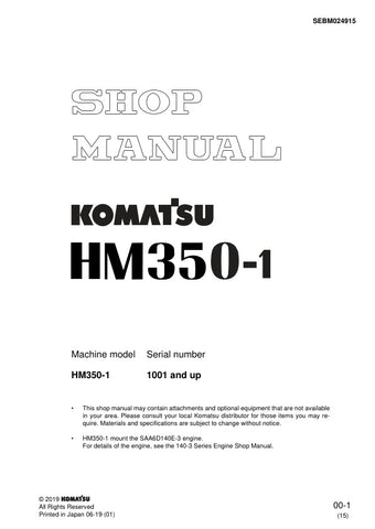 Unlock the full potential of your KOMATSU HM350-1 with the comprehensive Shop Manual SEBM024915, designed for models 1001 and up. This PDF file is an essential resource for technicians and DIY enthusiasts alike, providing detailed insights into maintenance, troubleshooting, and repair procedures. With clear diagrams and step-by-step instructions, you can ensure your equipment operates at peak performance, saving you time and money on costly repairs. Invest in this invaluable manual today and keep your KOMAT