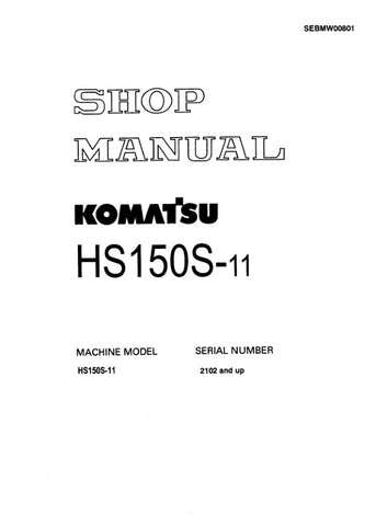 Unlock the full potential of your KOMATSU HS150S-11 with the comprehensive SHOP MANUAL SEBMW00801, designed for models 2102 and up. This PDF file is an essential resource for technicians and DIY enthusiasts alike, providing detailed schematics, maintenance guidelines, and troubleshooting tips to ensure optimal performance and longevity of your equipment. With easy navigation and clear instructions, you can confidently tackle repairs and maintenance tasks, saving time and money while keeping your machinery i