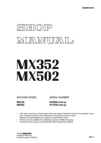 Unlock the full potential of your KOMATSU MX352 and MX502 machinery with the comprehensive SHOP MANUAL SEBM035400, available as a convenient PDF file. This essential resource provides detailed insights into maintenance, troubleshooting, and repair procedures, ensuring your equipment operates at peak performance. With easy navigation and clear illustrations, this manual is designed for both seasoned professionals and DIY enthusiasts, making it an invaluable addition to your toolkit. Don't miss out on the opp