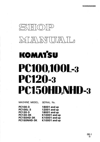 Unlock the full potential of your Komatsu machinery with the comprehensive SHOP MANUAL SEBM02020309, designed specifically for models PC100-3, PC100L-3, PC120-3, PC120-3K, PC150HD-3K, and PC150NHD-3K. This PDF file offers detailed insights into maintenance, troubleshooting, and repair procedures, ensuring your equipment operates at peak performance. With easy navigation and clear illustrations, this manual is an essential resource for both professionals and DIY enthusiasts, helping you save time and reduce 