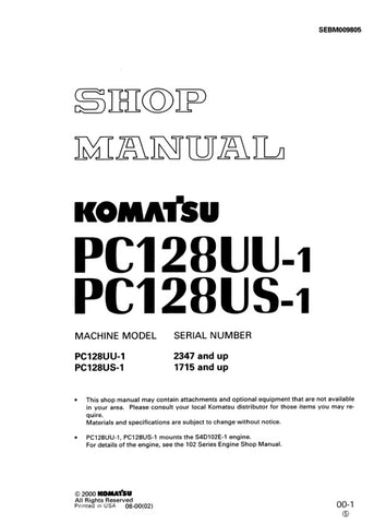 Unlock the full potential of your Komatsu PC128UU-1 and PC128US-1 excavators with the comprehensive SHOP MANUAL SEBM009805, available as a convenient PDF file. This essential manual, tailored for models 2347 & UP and 1715 & UP respectively, provides detailed insights into maintenance, troubleshooting, and repair procedures, ensuring your machinery operates at peak performance. With easy navigation and clear illustrations, this digital resource is perfect for both seasoned professionals and DIY enthusiasts l