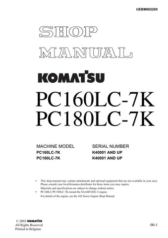 Unlock the full potential of your KOMATSU PC160LC-7K and PC180LC-7K excavators with the comprehensive SHOP MANUAL UEBM002200, available in a convenient PDF format. This essential guide provides detailed schematics, maintenance tips, and troubleshooting advice, ensuring your machinery operates at peak performance. With easy navigation and clear instructions, this manual is an invaluable resource for both seasoned professionals and DIY enthusiasts, helping you save time and reduce repair costs. Don't miss out