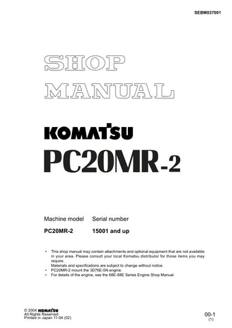 Unlock the full potential of your KOMATSU PC20MR-2 with the comprehensive SHOP MANUAL SEBM037001, designed specifically for models 15001 and up. This PDF file is an essential resource for operators and technicians alike, providing detailed insights into maintenance, troubleshooting, and repair procedures. With clear diagrams and step-by-step instructions, you can ensure optimal performance and longevity of your equipment, making it a must-have for anyone looking to enhance their operational efficiency. Don'