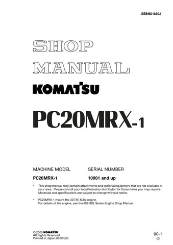  Unlock the full potential of your KOMATSU PC20MRX-1 with the comprehensive SHOP MANUAL SEBM016602, designed specifically for models 10001 and up. This PDF file is an essential resource for operators and technicians alike, providing detailed insights into maintenance, troubleshooting, and repair procedures. With clear diagrams and step-by-step instructions, you can ensure optimal performance and longevity of your equipment. Invest in this manual today to enhance your operational efficiency and keep your mac