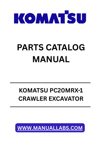  Unlock the full potential of your KOMATSU PC20MRX-1 Crawler Excavator with our comprehensive Parts Catalog Manual. This PDF file is meticulously designed for models SN 10001-UP, providing you with detailed diagrams and specifications to ensure you have the right parts at your fingertips.