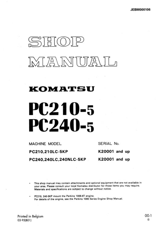 Unlock the full potential of your KOMATSU PC210-5 and PC240-5 excavators with the comprehensive SHOP MANUAL JEBM000106, available as a convenient PDF file. This essential resource provides detailed insights into maintenance, troubleshooting, and repair procedures, ensuring your machinery operates at peak performance. With easy navigation and clear illustrations, this manual is designed for both seasoned professionals and DIY enthusiasts, making it an invaluable addition to your equipment toolkit. Don't miss